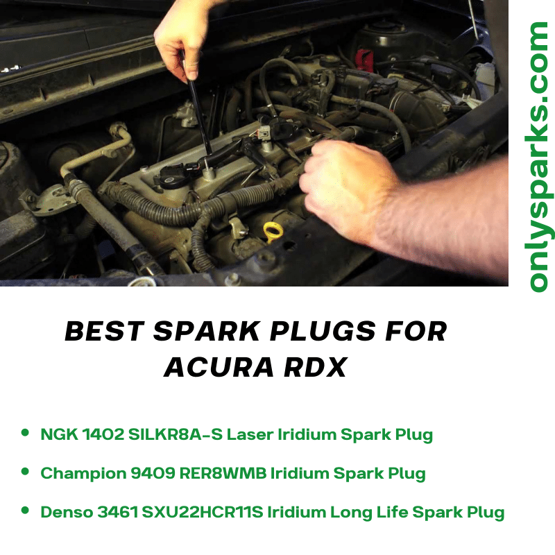 best spark plugs for Acura RDX